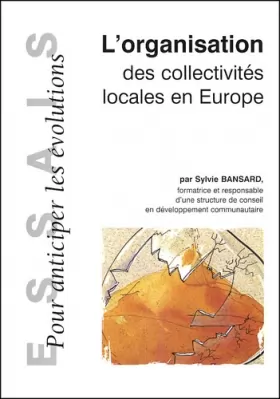 Couverture du produit · L'organisation des collectivités locales en Europe