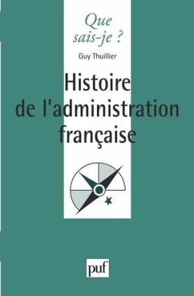Couverture du produit · Histoire de l'administration française
