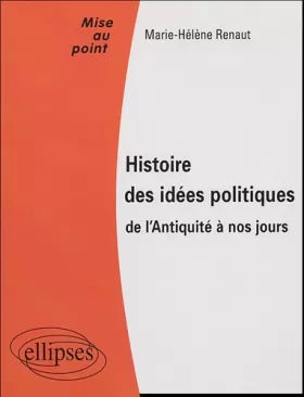 Couverture du produit · Histoire des idées politiques de l'Antiquité à nos jours