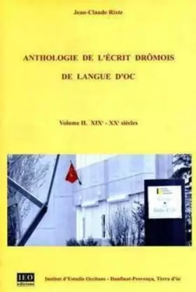 Couverture du produit · Anthologie de l'écrit drômois de langue d'Oc : XIXe-XXE siècles
