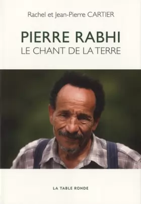 Couverture du produit · Pierre Rabhi: Le chant de la terre