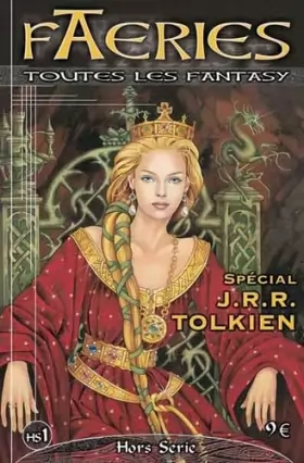 Couverture du produit · Faeries, hors-série numéro 1 : Spécial Tolkien