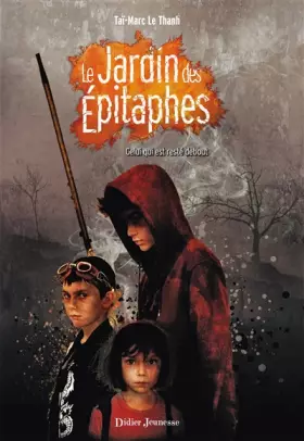 Couverture du produit · Le Jardin des Épitaphes, Celui qui est resté debout - Tome 1