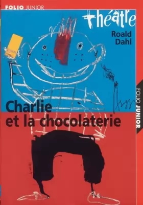 Couverture du produit · Charlie et la Chocolaterie