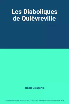 Couverture du produit · Les Diaboliques de Quièvreville