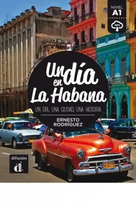 Couverture du produit · Un día en La Habana: Un día, una ciudad, una historia