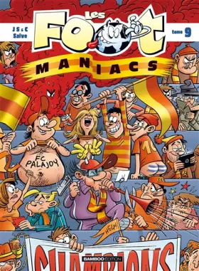 Couverture du produit · Les Foot maniacs - tome 9