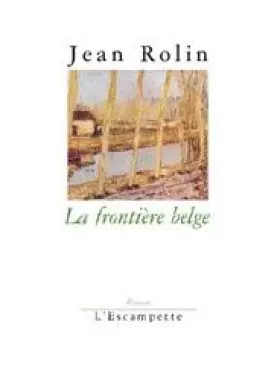 Couverture du produit · La Frontière belge