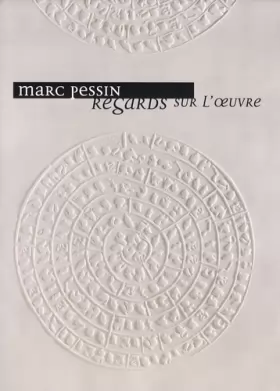 Couverture du produit · Marc Pessin, regards sur l'oeuvre