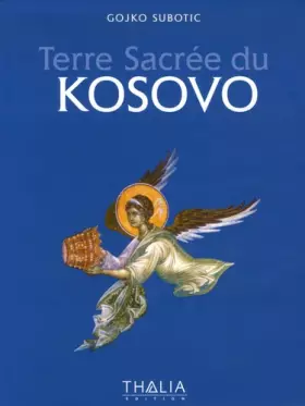 Couverture du produit · Terre Sacrée du Kosovo