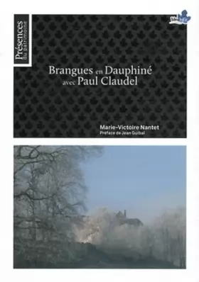 Couverture du produit · Brangues en Dauphiné avec Paul Claudel