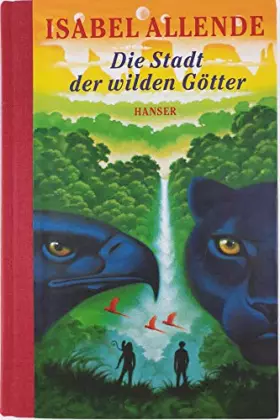 Couverture du produit · Die Stadt der wilden Götter.