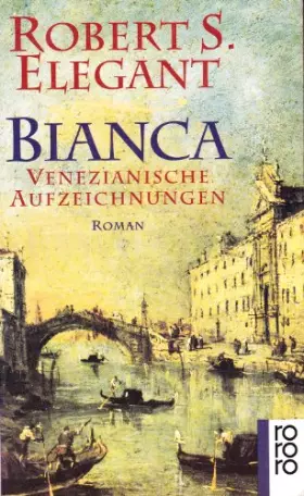 Couverture du produit · Bianca Venezianische Aufzeichnungen