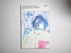 Couverture du produit · Gott schützt die Liebenden : Roman.