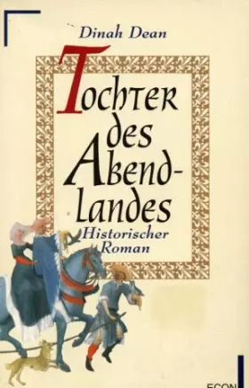 Couverture du produit · Tochter Des Abendlandes: Historischer Roman