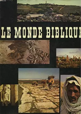 Couverture du produit · LE MONDE BIBLIQUE