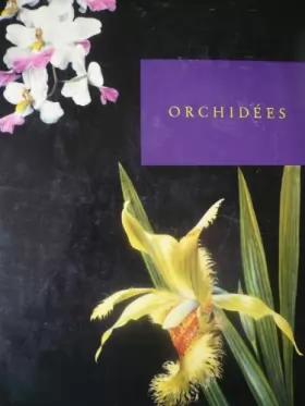 Couverture du produit · Les Orchidées