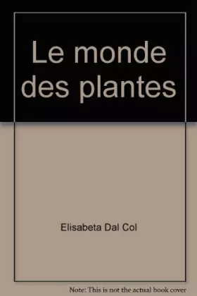 Couverture du produit · Le monde des plantes