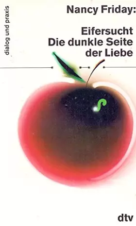 Couverture du produit · Eifersucht. Die dunkle Seite der Liebe.