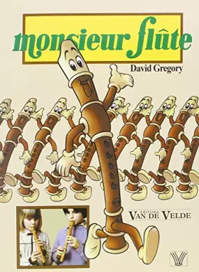 Couverture du produit · Monsieur flûte