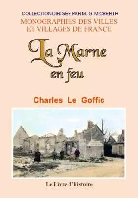 Couverture du produit · La Marne en feu - avec 7 planches et carte hors texte