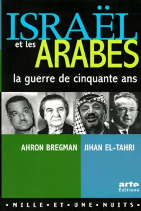 Couverture du produit · Israël et les Arabes : La guerre de cinquante ans