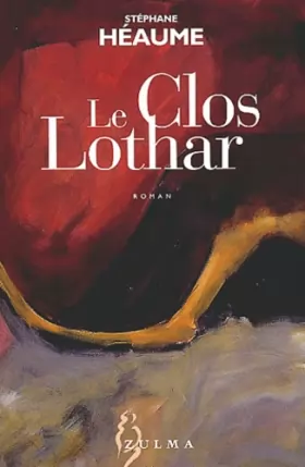Couverture du produit · Le Clos Lothar