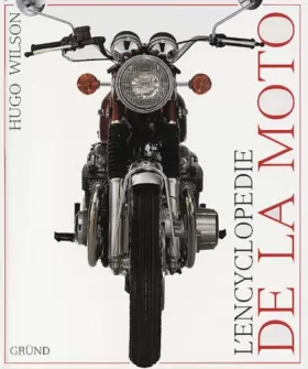 Couverture du produit · L'encyclopédie de la moto