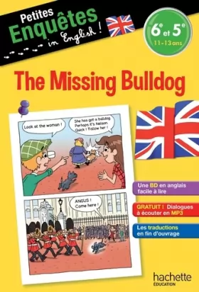 Couverture du produit · Anglais 6e-5e The missing Bulldog - Cahier de vacances