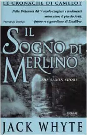 Couverture du produit · Il sogno di Merlino. Le cronache di Camelot (Vol. 4)