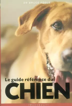 Couverture du produit · Le Guide référence du chien