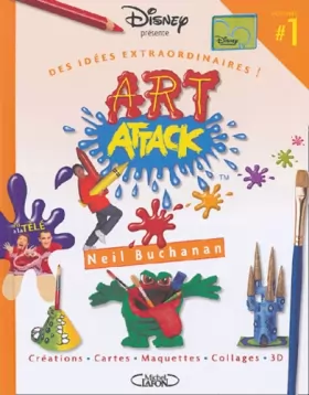 Couverture du produit · Art attack, tome 1 : Des idées extraordinaires