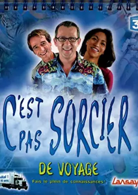 Couverture du produit · C'est pas sorcier de voyage