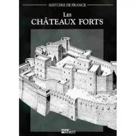 Couverture du produit · les chateaux forts (histoire de france)