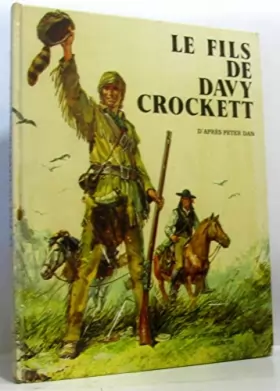 Couverture du produit · Le Fils de Davy Crockett (Chefs-d'oeuvre pour les jeunes)
