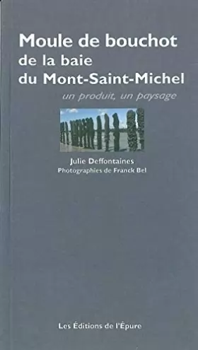 Couverture du produit · La Moule de bouchot de la baie du Mont-Saint-Michel