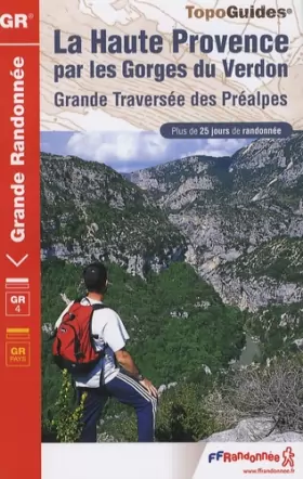 Couverture du produit · La Haute Provence par les Gorges du Verdon : GR4