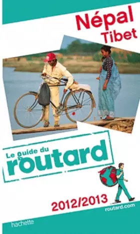 Couverture du produit · Guide du Routard Népal, Tibet 2012/2013