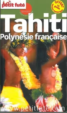 Couverture du produit · Petit Futé Tahiti Polynésie française