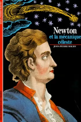 Couverture du produit · Newton et la Mécanique céleste