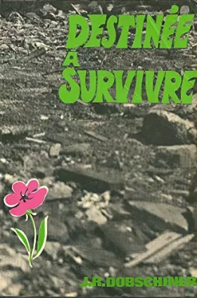 Couverture du produit · Destinée à survivre.