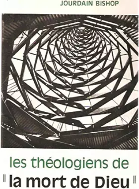 Couverture du produit · Les théologiens de la mort de Dieu