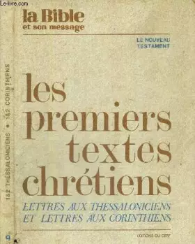 Couverture du produit · LA BIBLE ET SON MESSAGE - N°9 - LES PREMIERS TEXTES CHRETIENS - LETTRES AUX THESSALONICIENS ET LETTRES AUX CORINTHIENS - DU N°9