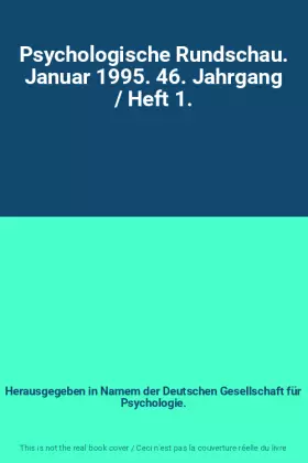 Couverture du produit · Psychologische Rundschau. Januar 1995. 46. Jahrgang / Heft 1.