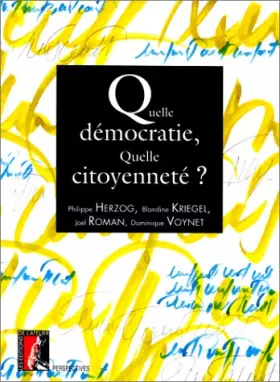 Couverture du produit · Quelle démocratie, quelle citoyenneté ?