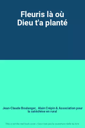 Couverture du produit · Fleuris là où Dieu t'a planté