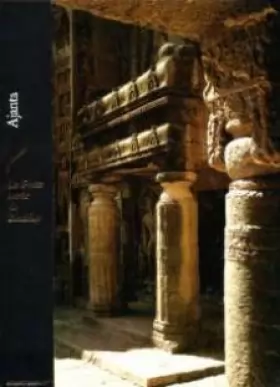 Couverture du produit · Ajanta : Les grottes sacrées du Bouddha (Les Hauts lieux de la spiritualité)