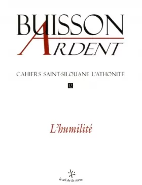 Couverture du produit · Buisson ardent - numéro 12 Cahiers saint-Silouane l'athonite
