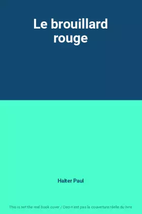 Couverture du produit · Le brouillard rouge