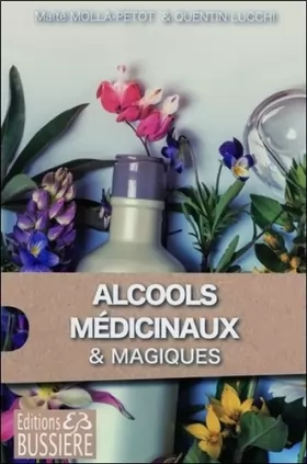 Couverture du produit · Alcools médicinaux & magiques